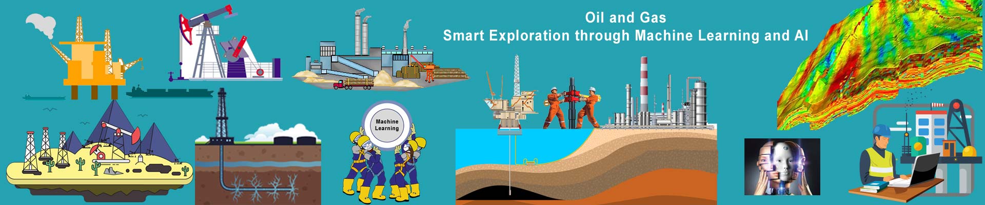 Oil and Gas–Smart Exploration through Machine Learning and AI